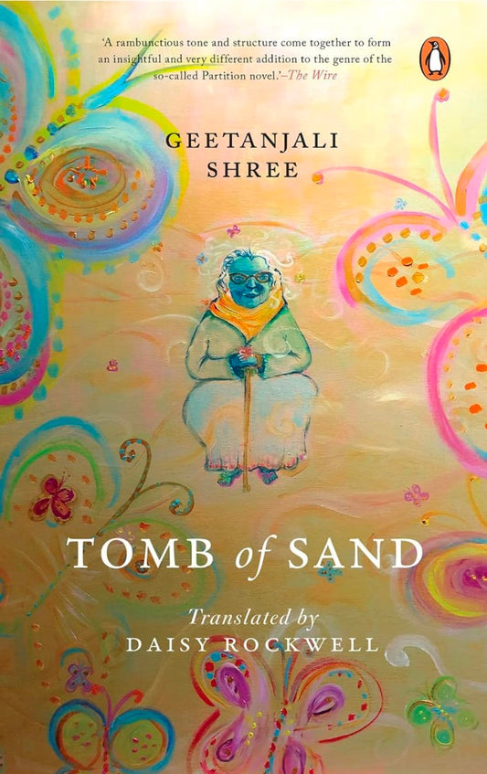 Tomb of Sand - WINNER OF THE 2022 INTERNATIONAL BOOKER PRIZE