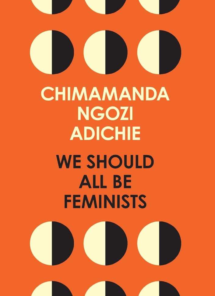 WE SHOULD ALL BE FEMINISTS