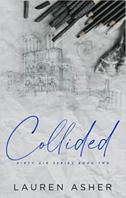COLLIDED BY LAUREN ASHER PAPERBACK ENGLISH EDITION 2023