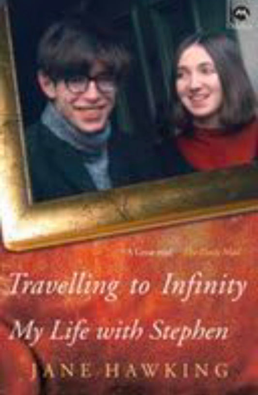 Travelling to Infinity My Life With Stephen