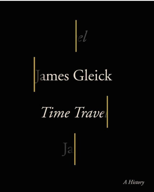 Time Travel: A History