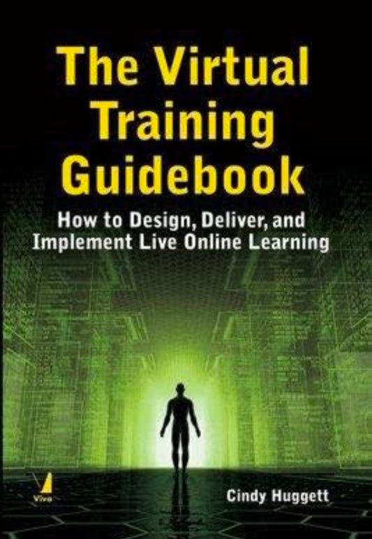 The Virtual Training Guidebook