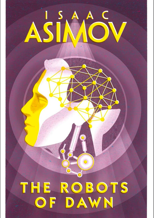 The Robots Of Dawn