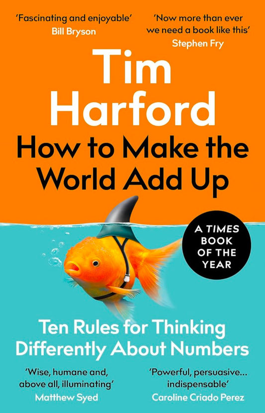 HOW TO MAKE THE WORLD ADD UP