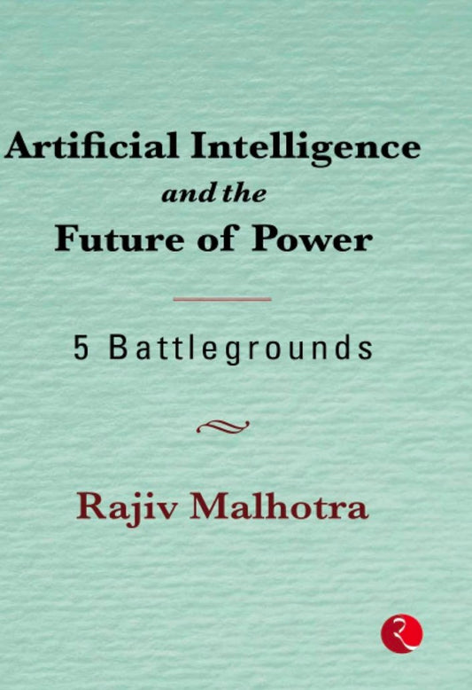 Artificial Intelligence and the Future of Power: 5 Battlegrounds