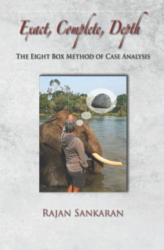 Exact, Complete, Depth - The Eight Box Method of Case Analysis