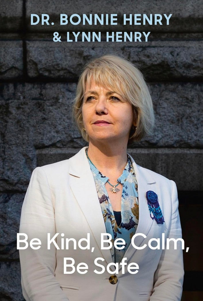 Be Kind, Be Calm, Be Safe: Four Weeks that Shaped a Pandemic(Grade:A)