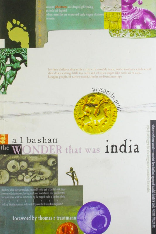 The Wonder That Was India I