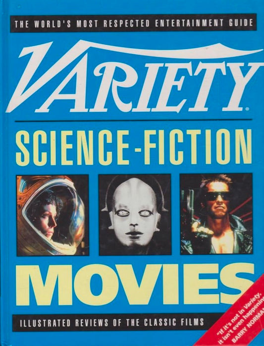 Variety" Science-fiction Movies: Illustrated Reviews of the Classic Films hard cover