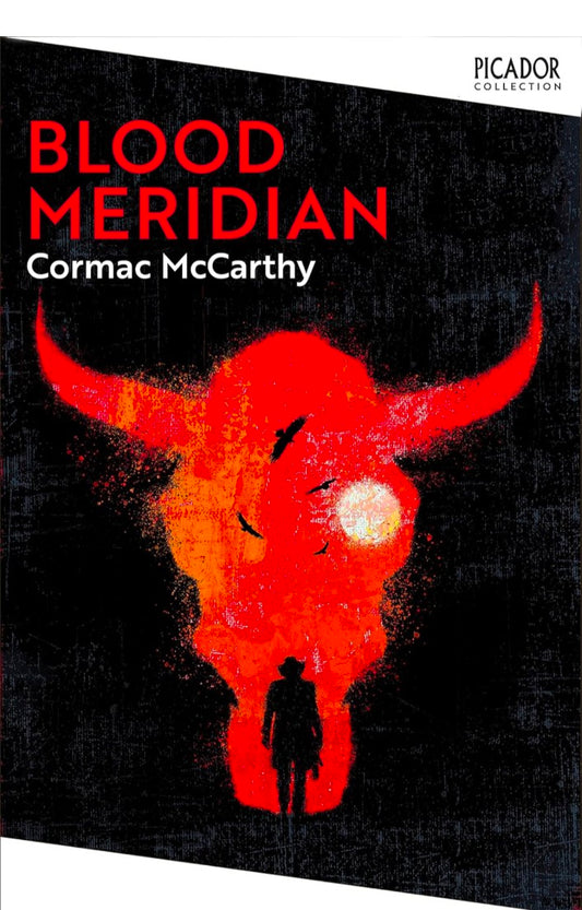 Blood Meridian