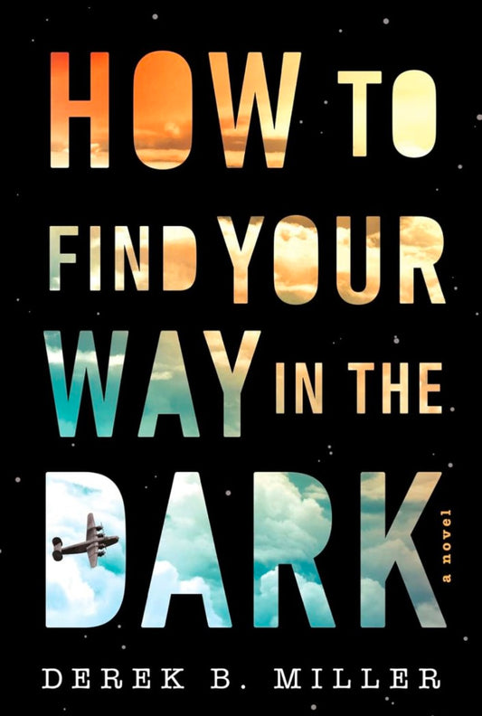 How to Find Your Way in the Dark Hard cover