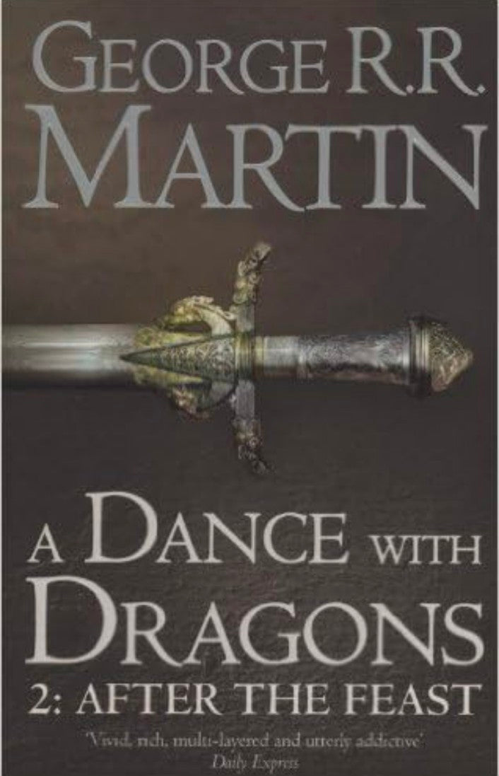 Dance With Dragons (Part Two): After the Feast
