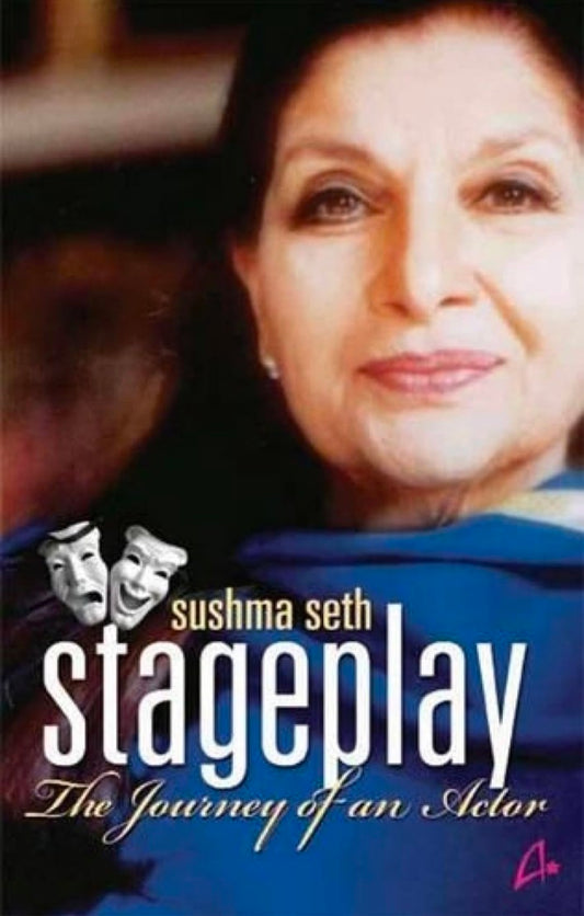Stageplay: The Journey Of An Actor (English) hard cover