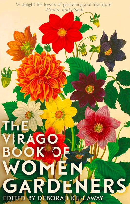 THE VIRAGO BOOK OF WOMEN GARDENERS