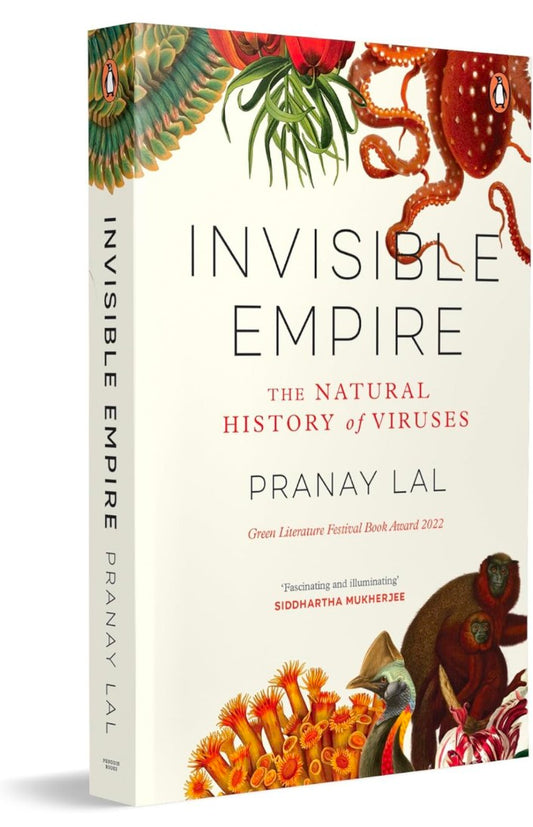 Invisible Empire: The Natural History of Viruses hard cover