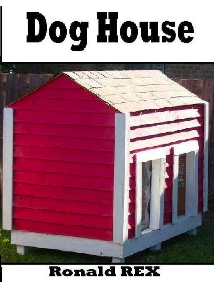 Dog House (Fort Guidebook)[Book]