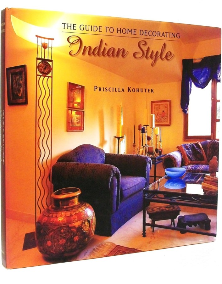 The Guide to Home Decorating Indian Style hard cover
