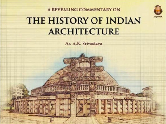 The History of Indian Architecture
