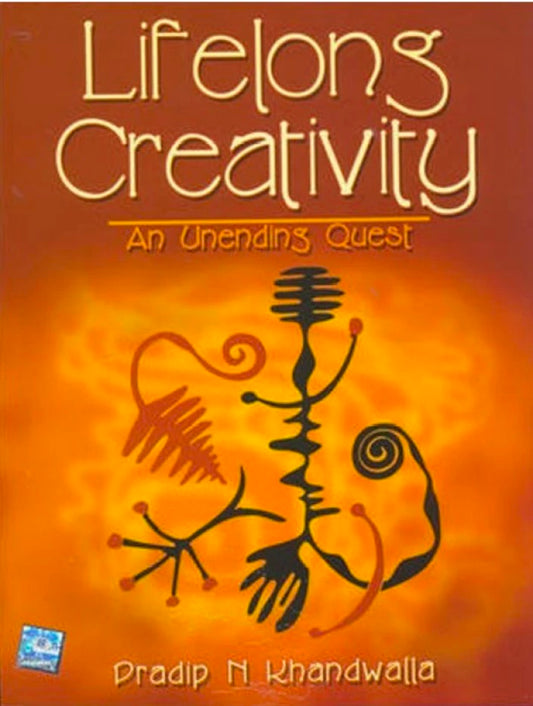 Lifelong Creativity:An Unending Quest hard cover