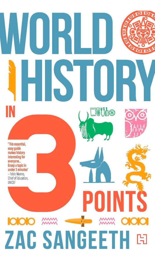 World History in 3 Points