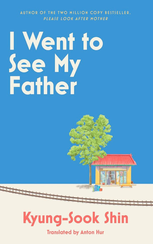 I Went to See My Father