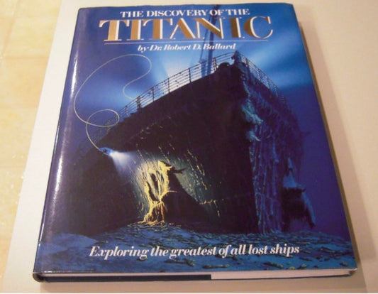 The Discovery of the Titanic