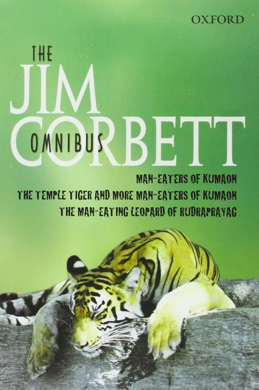 Oxford The Jim Corbett Omnibus One | Hardbound | Three classic stories in one hard cover