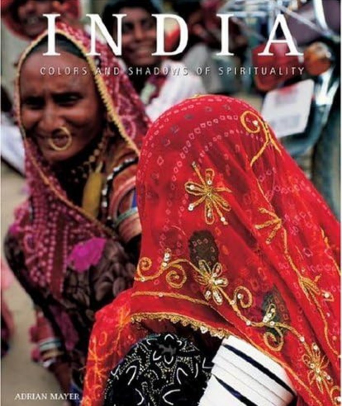 India Colours and Shadows of Spirituality hard cover