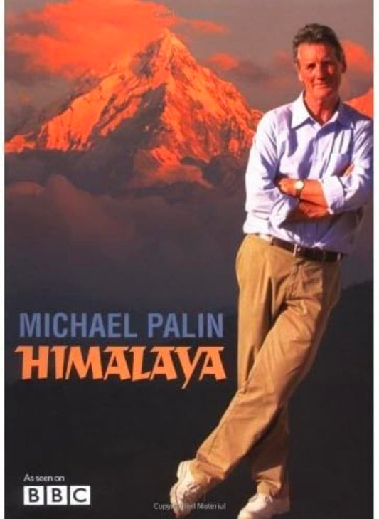 Himalaya : Michael Palin Gbp 20.00 hard cover