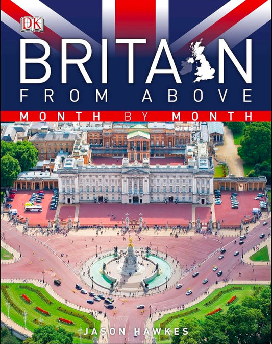 Britain from Above Month by Month hard cover