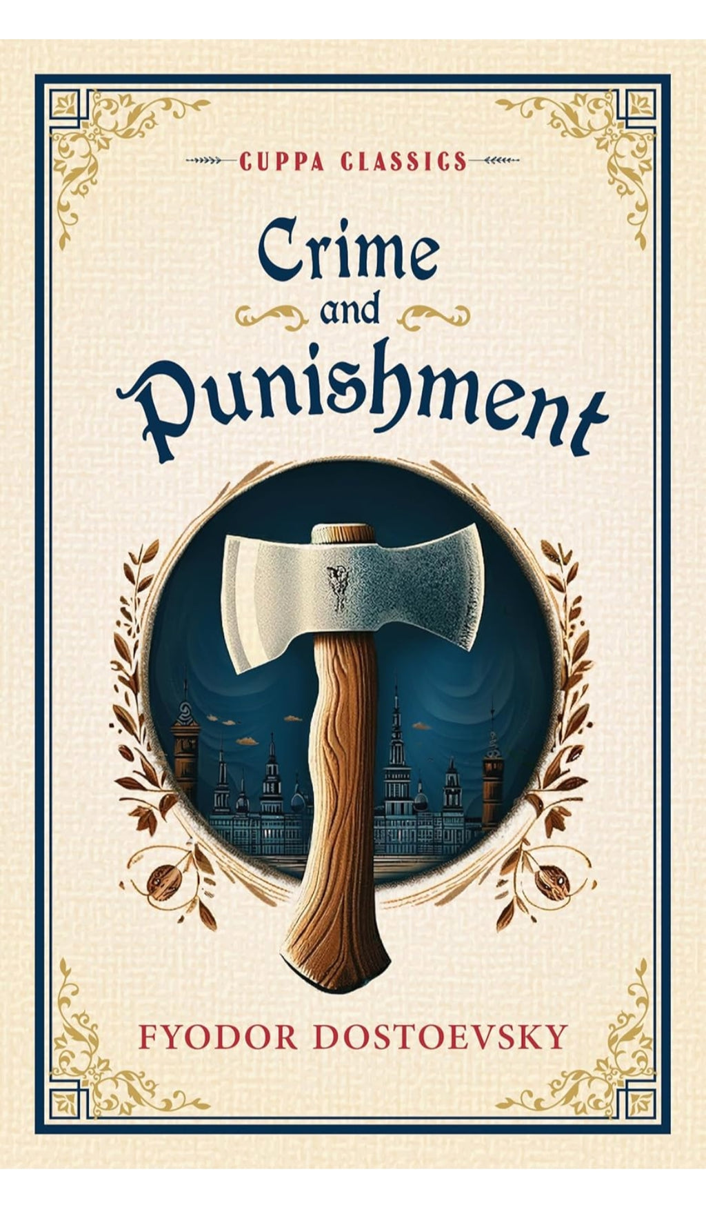 Crime and Punishment by Fyodor Dostoevsky (Grade - A)