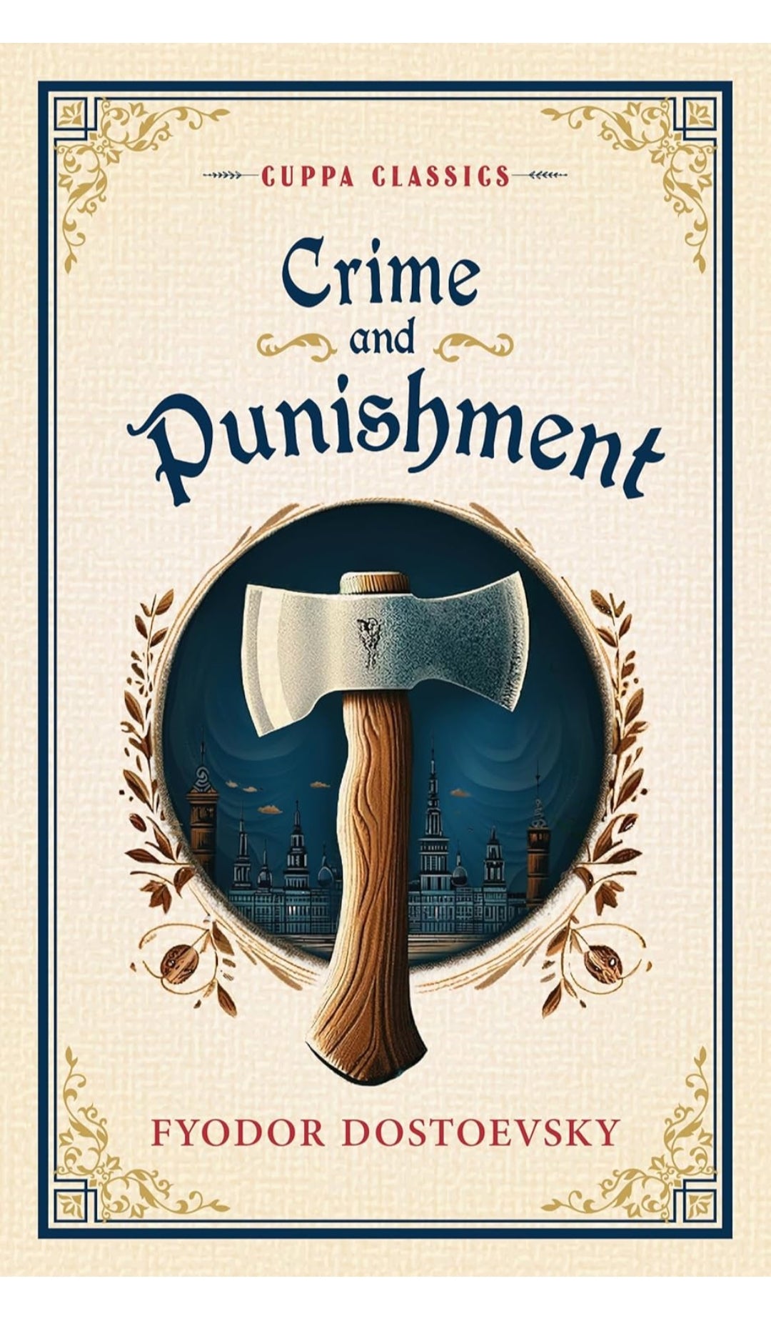 Crime and Punishment by Fyodor Dostoevsky (Grade - A)