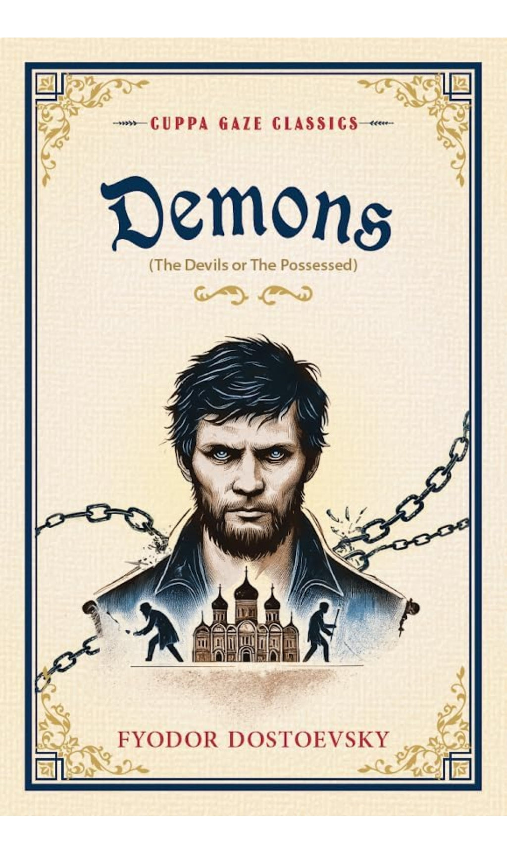 Demons by Fyodor Dostoevsky (Grade - A)