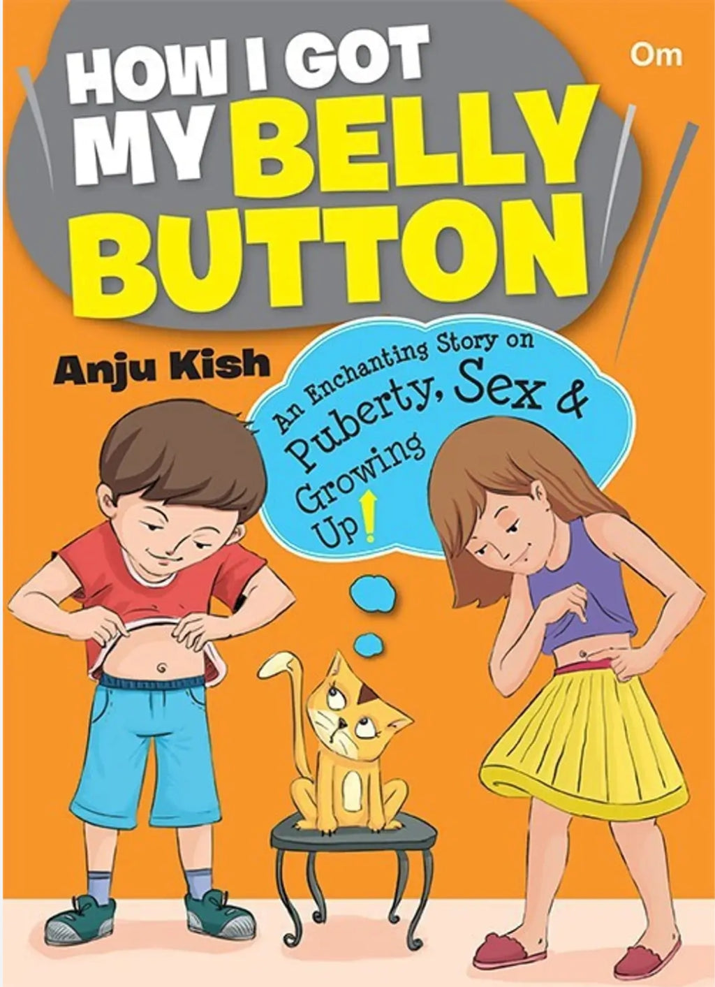 How I Got My Belly Button By Anju Kish (GRADE - C)