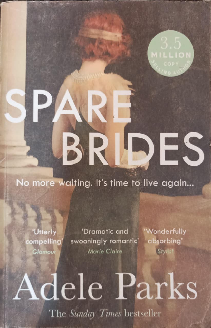 SPARE BRIDES by Adele Parks (GRADE - B)
