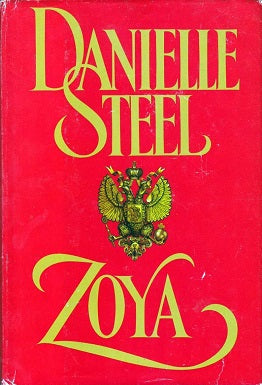 ZOYA by Danielle Steel (GRADE - B)