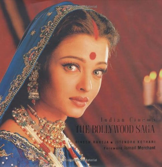 The Bollywood Saga