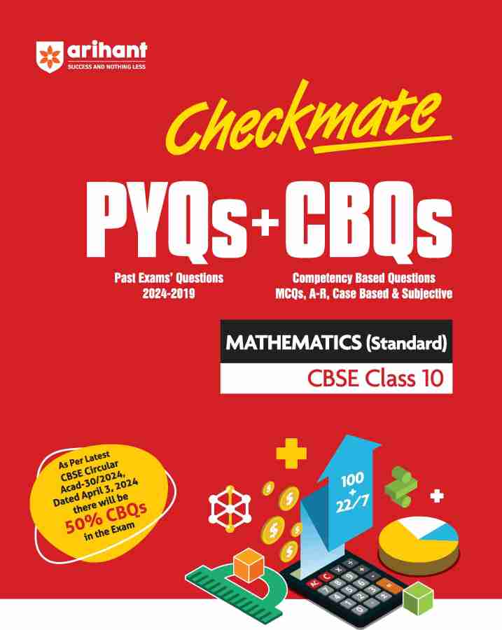 Arihant Competency Based Question Book | Mathematics Class 10th | Checkmate Series | With Assertion Reason | Correct | Incorrect Statements | Case Based | Solve Based | Subjective For Board Exams 2025 | All type CBQs PYQs With Detailed Solution