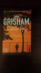 Calico Joe by John Grisham (Grade - A)