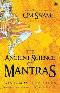 THE ANCIENT SCIENCE OF MANTRAS (GRADE -A)