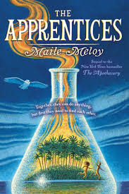 THE APPRENTICES BY MAILE MELOY (GRADE - D)