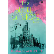 The Secret Of More by Tejaswini Apterahm (GRADE - C)