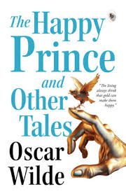 THE HAPPY PRINCE AND OTHER TALES BY OSCAR WILDE (GRADE - C)