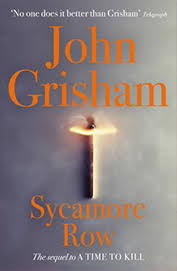 Sycamore Row by John Grisham (Grade - B)