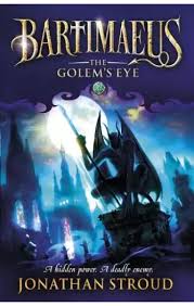 The Golem's Eye by Jonathan Stroud (GRADE - B)