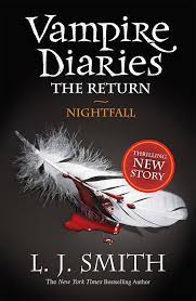 VAMPIRE DIARIES THE RETURN NightFall by SMITH L J (Grade - C)