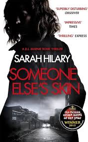 Someone Elses Skin by Sarah Hilary (Grade - C)