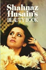 Shahnaz Husains Beauty Book by Shahnaz Husains (Grade - D)