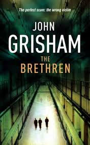 The Brethren by JOHN GRISHAM (Grade - B)