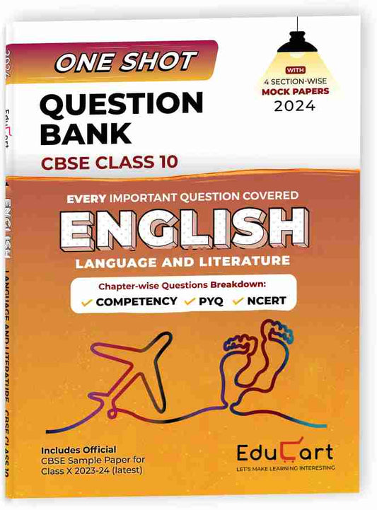 Educart One-shot Question Bank ENGLISH CBSE Class 10 for 2024 (Only Important Q's covered Ch-wise)
